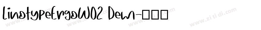 LinotypeErgoW02 Dem字体转换